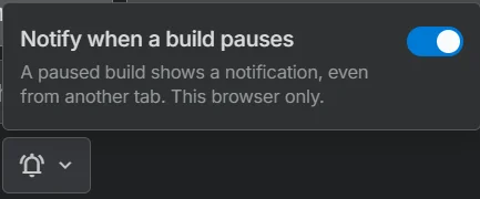 The bell menu in DiceData Studio with the switch labelled Notify when a build pauses turned on.