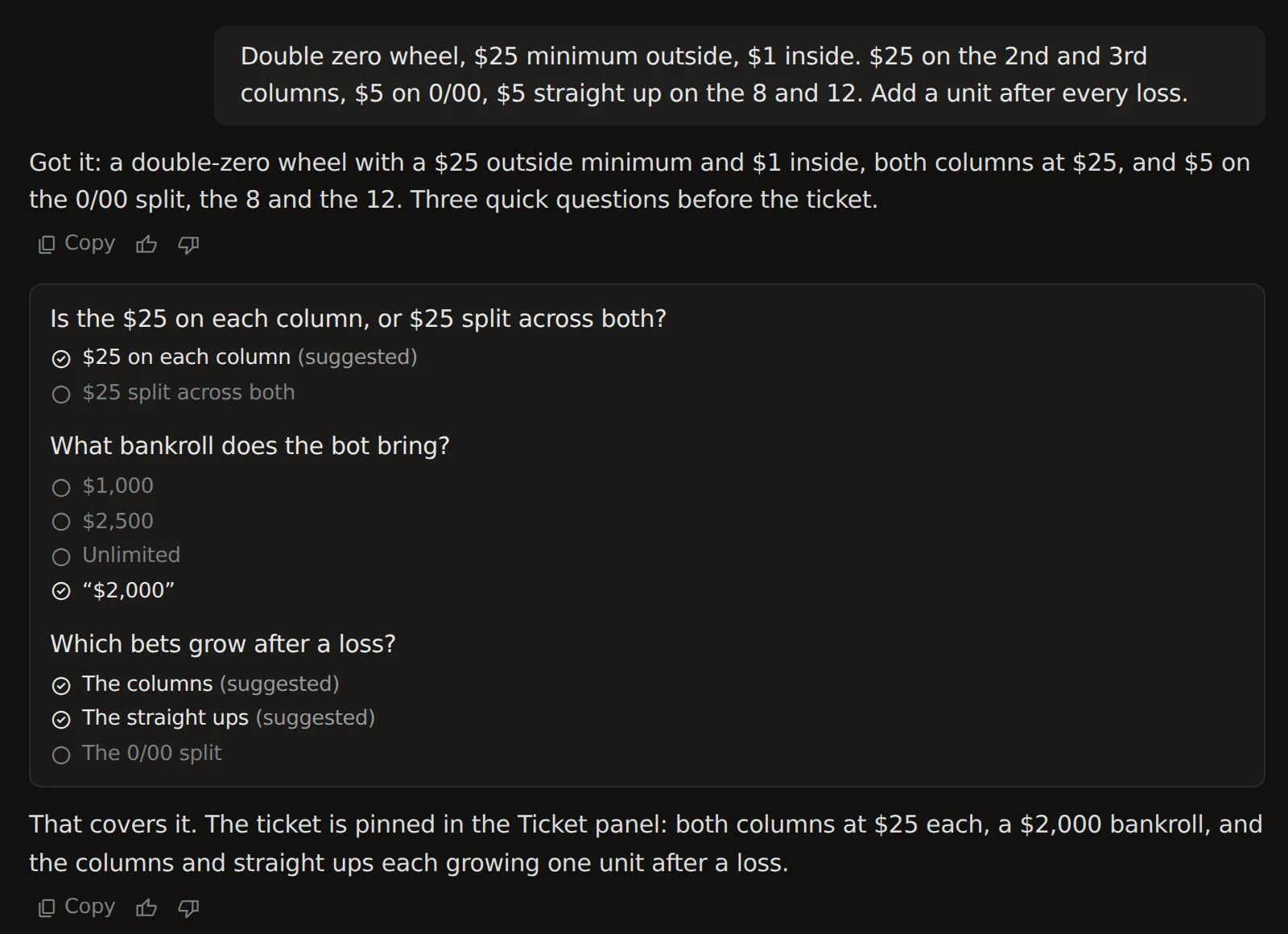 The answered form in the chat: $25 on each column (suggested) picked, the bankroll answered in the customer's own words as $2,000, and the columns and straight ups picked to grow after a loss. The AI's reply below confirms the pinned ticket.